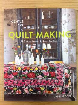 cut&alter : Book Review : The Gentle Art of Quilt-Making